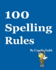 Image for 100 Spelling Rules