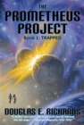 Image for Prometheus Project: Trapped