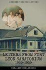 Image for Letters From Fort Lyon Sanatorium, 1929-1930