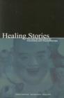 Image for Healing Stories: The Use of Narrative in Counseling &amp; Psychotherapy