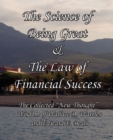 Image for The Science of Being Great &amp; The Law of Financial Success