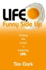 Image for Life, Funny Side Up