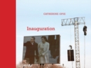 Image for Catherine Opie: Inauguration