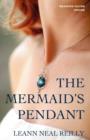 Image for The Mermaid&#39;s Pendant
