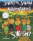 Image for Squirrel Squad Adventures : Swish!