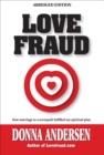 Image for Love Fraud - How marriage to a sociopath fulfilled my spiritual plan (Abridged edition)