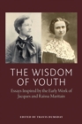 Image for The Wisdom of Youth
