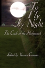 Image for To Fly by Night : The Craft of the Hedgewitch