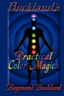 Image for Buckland&#39;s Practical Color Magick