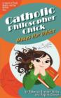 Image for Catholic Philosopher Chick Makes Her Debut