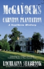 Image for The McGavocks of Carnton Plantation : A Southern History