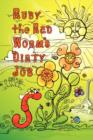 Image for Ruby the Red Worm&#39;s Dirty Job