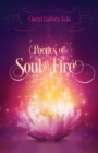Image for Poetics of Soul &amp; Fire