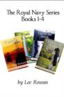 Image for The Royal Navy Series : Books 1-4