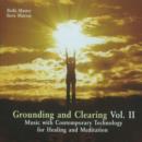 Image for Grounding &amp; Clearing CD : Volume 2 -- Music with Contemporary Technology for Healing &amp; Meditation