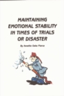 Image for Maintaining Emotional Stability In Times Of Trials Or Disaster