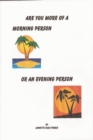 Image for Are You More Of A Morning Person Or An Evening Person