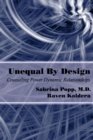 Image for Unequal By Design