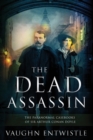Image for The Dead Assassin; The Paranormal Casebooks of Sir Arthur Conan Doyle
