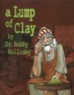 Image for A Lump of Clay