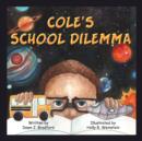 Image for Cole&#39;s School Dilemma