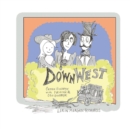 Image for Down West