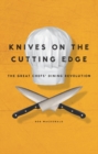 Image for Knives on the Cutting Edge