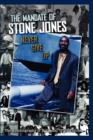Image for The Mandate of Stone Jones Never Give Up