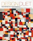 Image for Design Duet : Robert Keith Black and J. Ormond Sanderson, Jr.