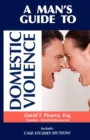 Image for A Man&#39;s Guide to Domestic Violence