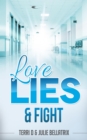 Image for Love, Lies &amp; Fight