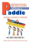 Image for Parenting without a Paddle - Navigating the waters of Parenthood