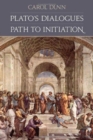Image for Plato&#39;s Dialogues : Path to Initiation