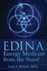 Image for Edina : Energy Medicine from the Stars!