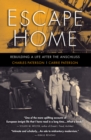 Image for Escape Home: Rebuilding a Life After the Anschluss