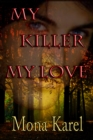 Image for My Killer, My Love