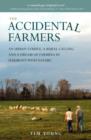 Image for The Accidental Farmers