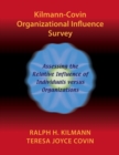 Image for Kilmann-Covin Organizational Influence Survey