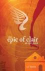Image for The Epic of Clair : An Epic Poem