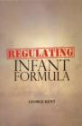 Image for Regulating Infant Formula