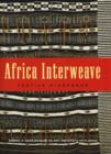 Image for Africa Interweave : Textile Disaporas
