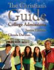 Image for The Christian&#39;s Guide to College Admissions, Junior Edition