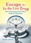 Image for Escape the To-Do List Trap