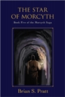 Image for The Star of Morcyth : Book Five of the Morcyth Saga