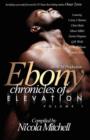 Image for Ebony Chronicles of Elevation