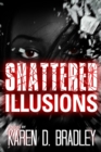 Image for Shattered Illusions