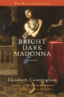 Image for Bright dark Madonna