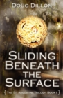 Image for Sliding Beneath the Surface