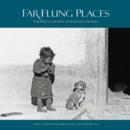 Image for Far Flung Places : The Photography of Barbara Sparks