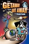 Image for The Getaway That Got Away